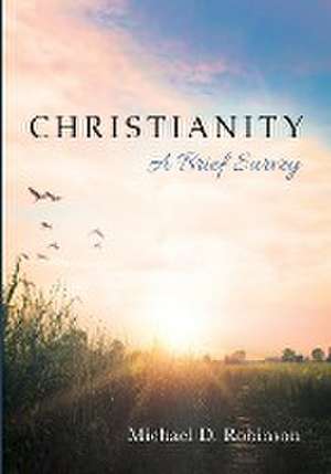 Christianity de Michael D. Robinson