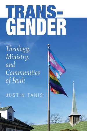 Trans-Gender de Justin Sabia-Tanis