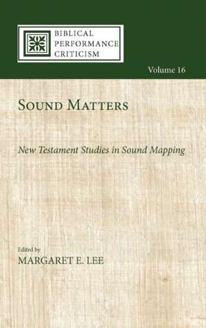 Sound Matters de Margaret E. Lee