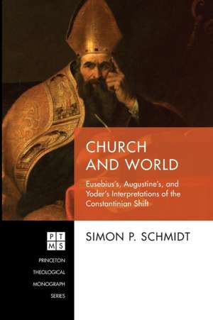 Church and World de Simon P. Schmidt