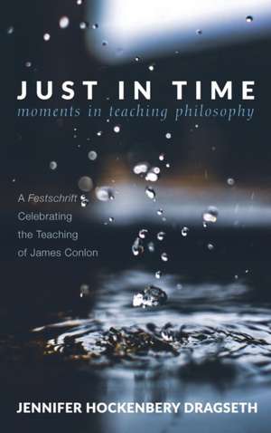 Just in Time de Jennifer Hockenbery Dragseth