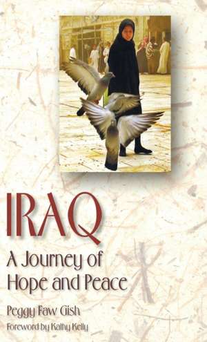 Iraq de Peggy Faw Gish