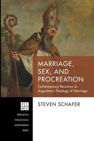 Marriage, Sex, and Procreation de Steven Schafer