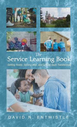 The Service Learning Book de David N. Entwistle