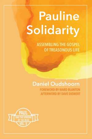 Pauline Solidarity de Daniel Oudshoorn