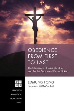 Obedience from First to Last de Edmund Fong