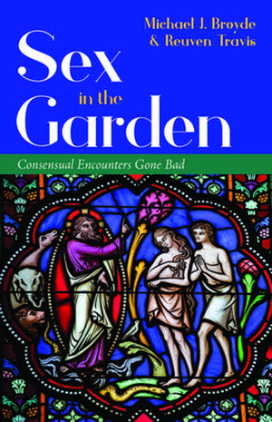 Sex in the Garden de Michael J. Broyde