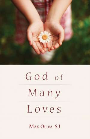 God of Many Loves de Max Sj Oliva