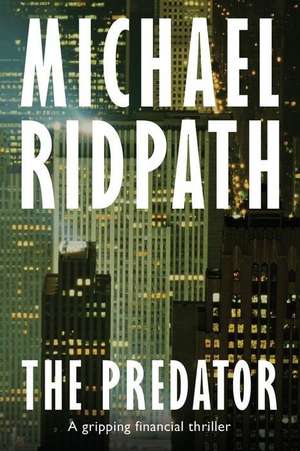 The Predator de Michael Ridpath