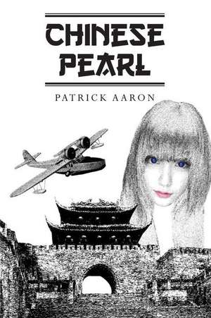 Chinese Pearl de Patrick Aaron