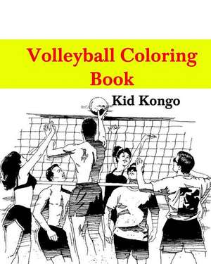 Volleyball Coloring Book de Kid Kongo