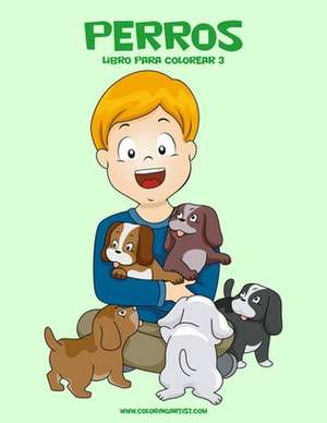 Perros Libro Para Colorear 3 de Nick Snels