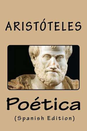 Poetica (Spanish Edition) de Aristotle