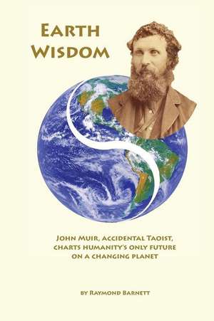 Earth Wisdom de Raymond Barnett