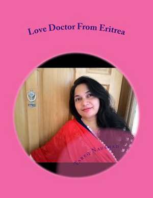 Love Doctor from Eritrea