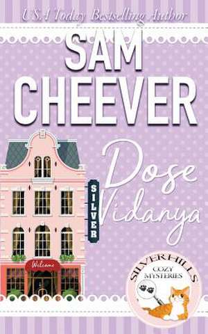 Dose Vidanya de Sam Cheever