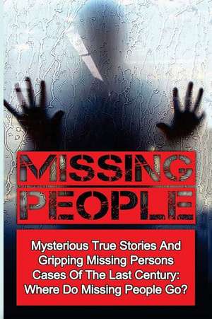 Missing People de Seth Balfour