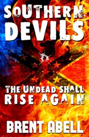 Southern Devils de MR Brent Thomas Abell