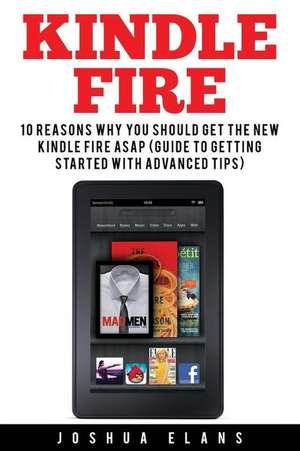 Kindle Fire de Joshua Elans