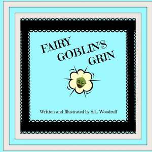 Fairy Goblin's Grin Version K de S. L. Woodruff