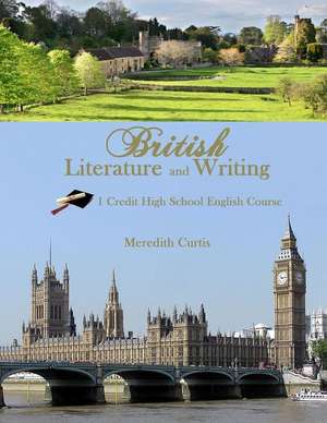 British Literature & Writing de Meredith Curtis