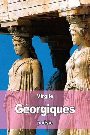 Georgiques de Virgile