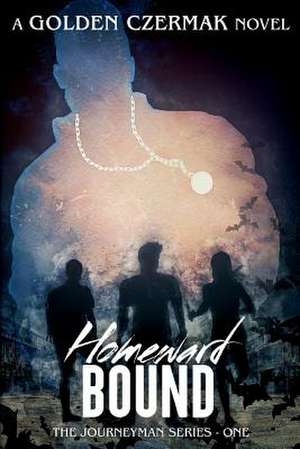 Homeward Bound de MR Golden Czermak