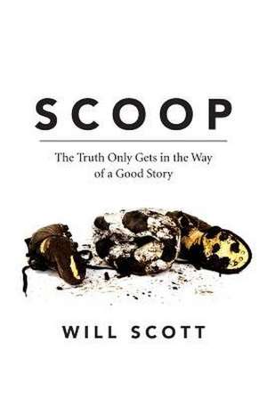 Scoop de Will Scott