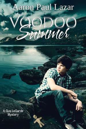 Voodoo Summer de Aaron Paul Lazar