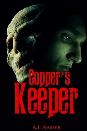 Copper's Keeper de A. I. Nasser