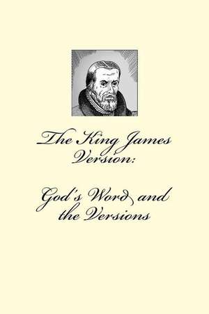 The King James Version de Craig a. Thurman