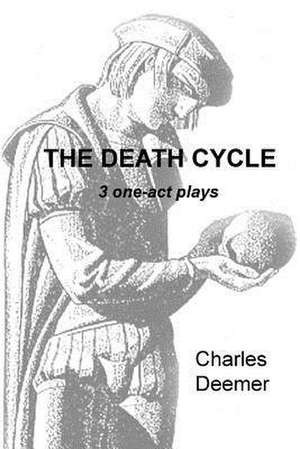 The Death Cycle de Charles Deemer