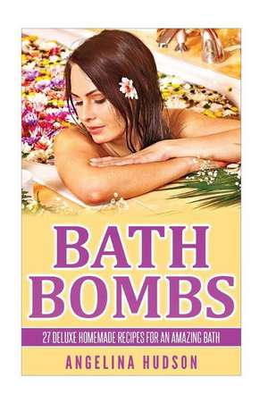 Bath Bombs de Angelina Hudson