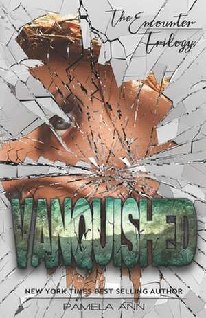 Vanquished de Pamela Ann