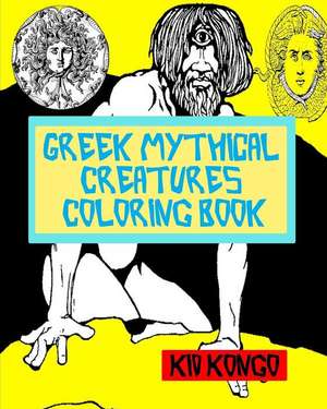 Greek Mythical Creatures Coloring Book de Kid Kongo