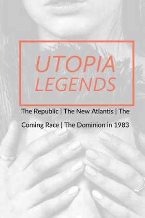 Utopia Legends de MR Mark Guy Valerius Tyson