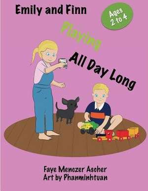 Playing All Day Long de Faye Menczer Ascher