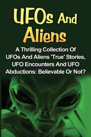 UFOs and Aliens de Seth Balfour