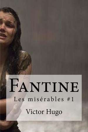 Fantine de Victor Hugo