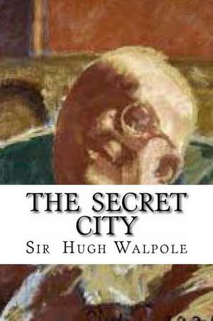 The Secret City de Sir Walpole