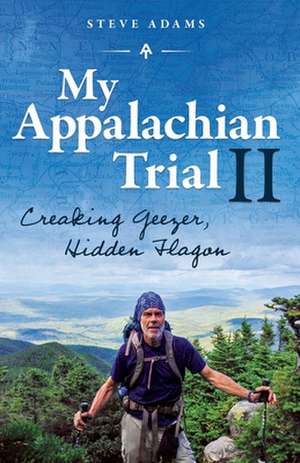 My Appalachian Trial II de Steve Adams