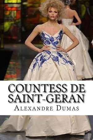 Countess de Saint-Geran de Dumas Alexandre