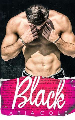 Black (a Sexy, Modern Fairytale) de Aria Cole