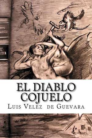 El Diablo Cojuelo de Luis Velez