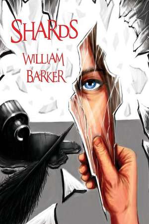 Shards de William Barker