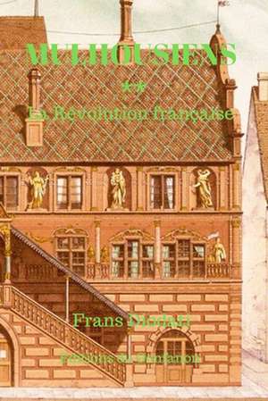 Mulhousiens de Frans Diodati