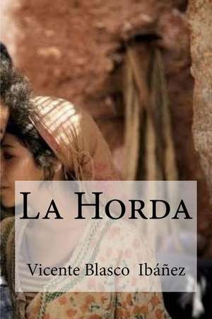 La Horda de Vicente Blasco