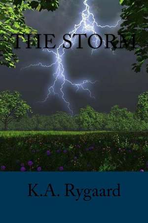 The Storm de K. A. Rygaard