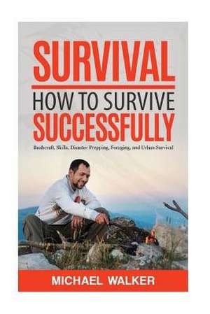 Survival de Michael Walker