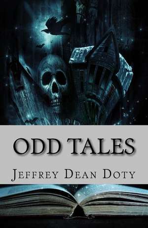 Odd Tales de Jeffrey Dean Doty